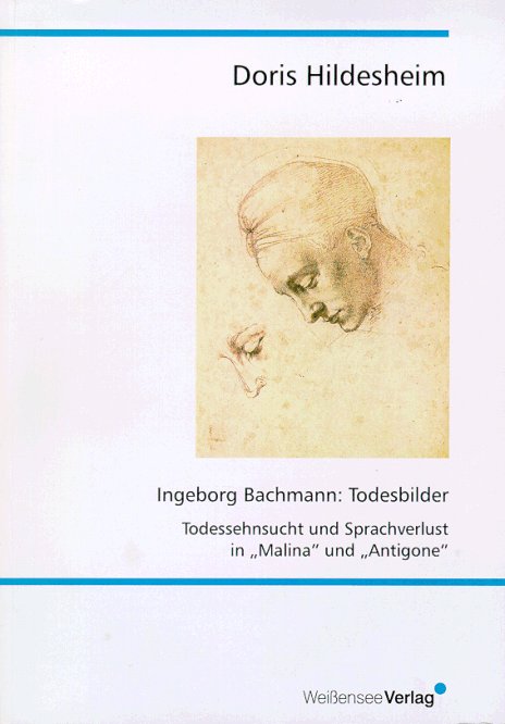 Ingeborg Bachmann: Todesbilder